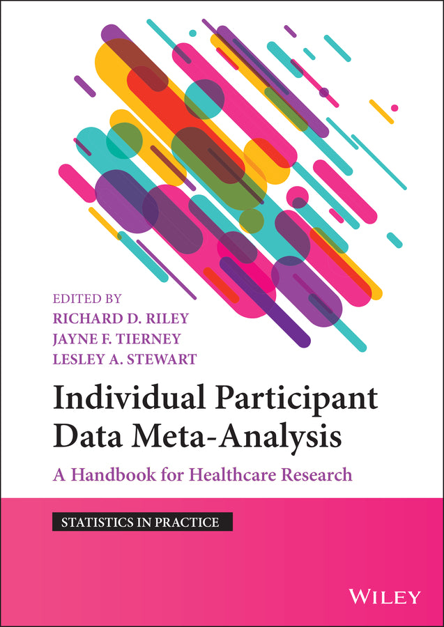 Individual Participant Data Meta–Analysis – A Handbook for Healthcare Research (Hardback) 9781119333722