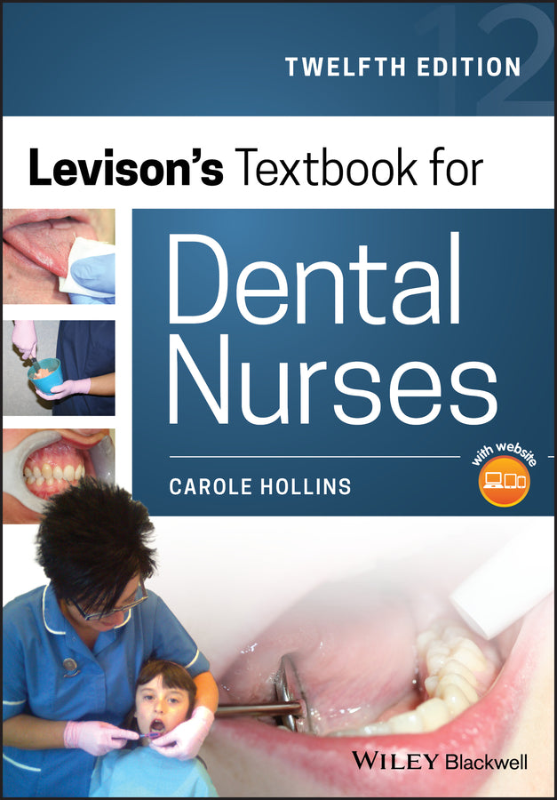 Levison?s Textbook for Dental Nurses 12th Edition (Paperback / softback) 9781119401346