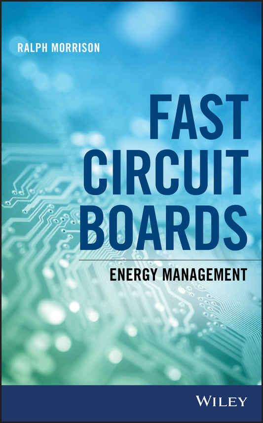 Fast Circuit Boards – Energy Management (Hardback) 9781119413905