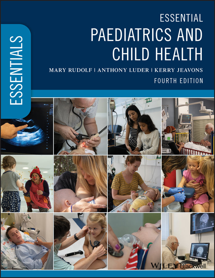 Essential Paediatrics and Child Health, 4th Edition (Paperback / softback) 9781119420224