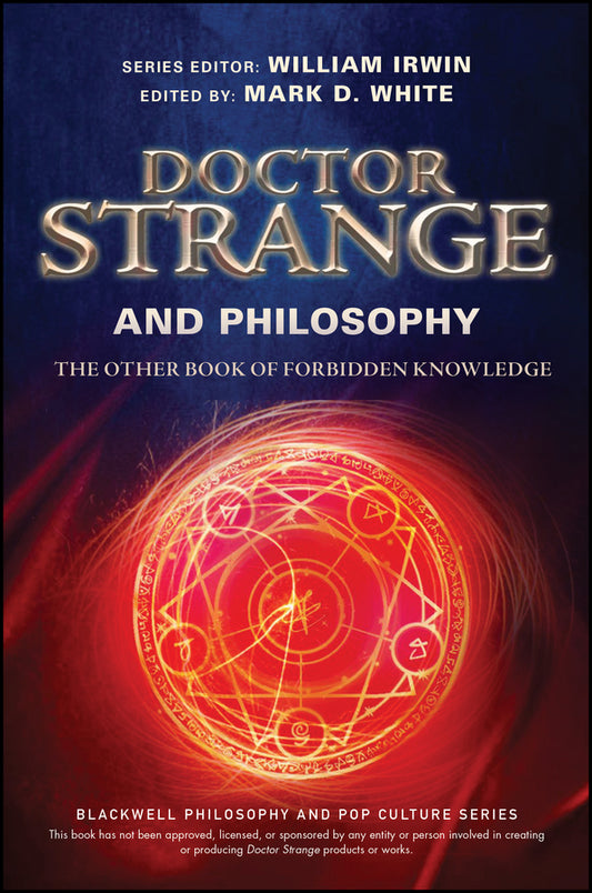 Doctor Strange and Philosophy – The Other Book of Forbidden Knowledge (Paperback / softback) 9781119437949