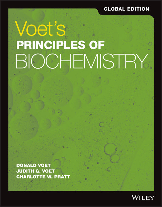 Voet?s Principles of Biochemistry, 5th Edition Glo bal Edition (Paperback / softback) 9781119451662