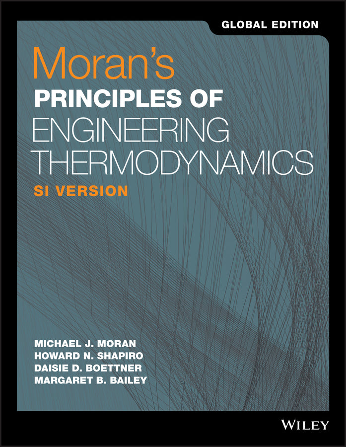 Moran?s Principles of Engineering Thermodynamics, 9th Edition SI Global Edition (Paperback / softback) 9781119454069