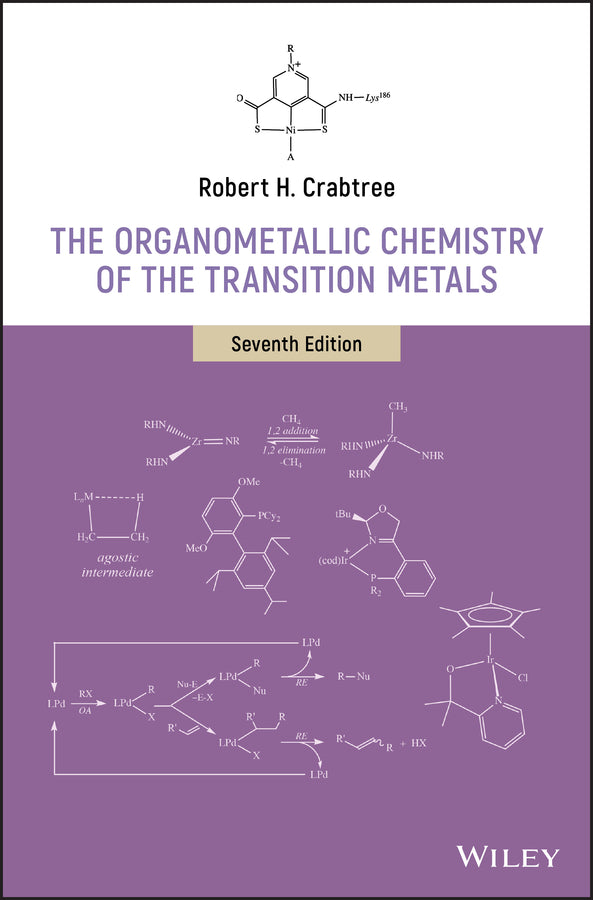 The Organometallic Chemistry of the Transition Metals, 7th Edition (Hardback) 9781119465881