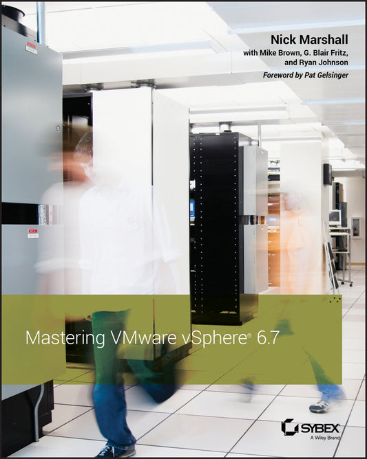 Mastering VMware vSphere 6.7 (Paperback / softback) 9781119512943