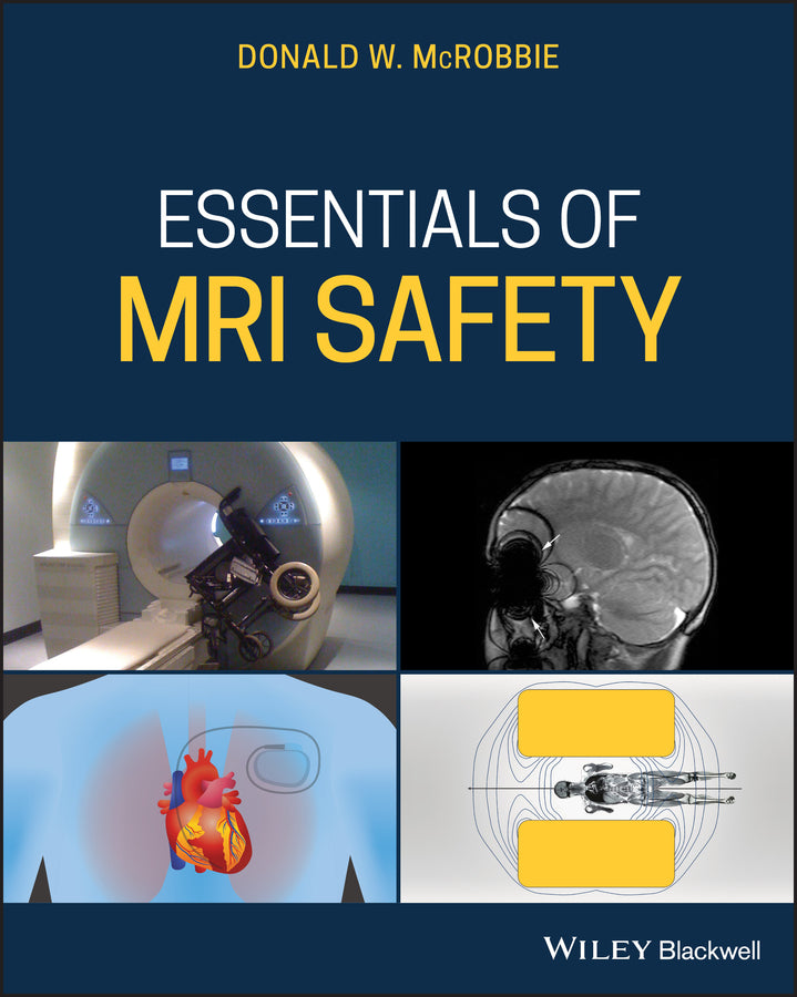 Essentials of MRI Safety (Paperback / softback) 9781119557173