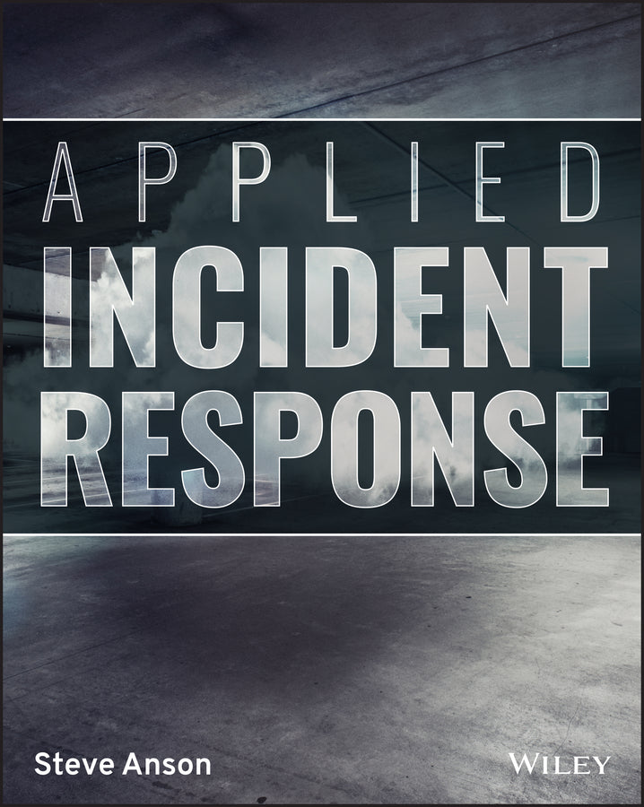 Applied Incident Response (Paperback / softback) 9781119560265