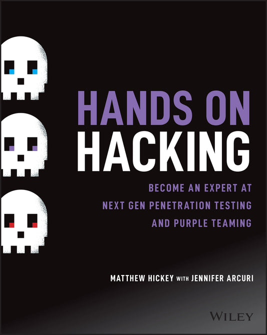 Hands on Hacking (Paperback / softback) 9781119561453