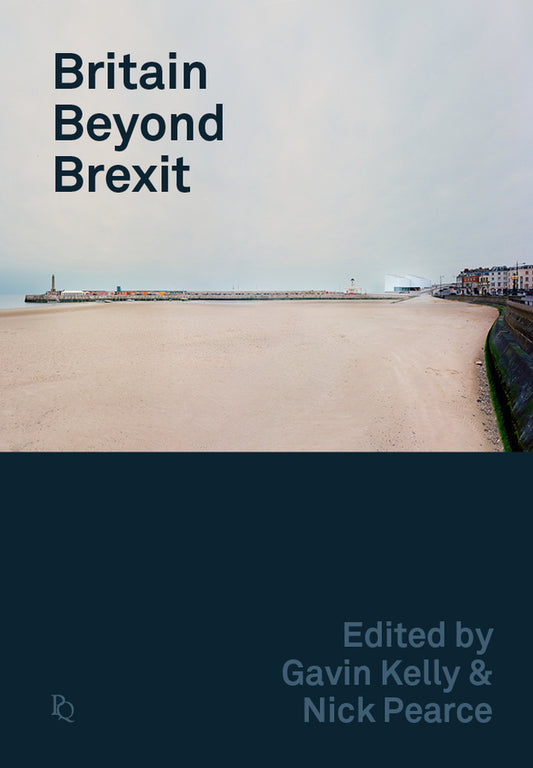 Britain Beyond Brexit (Paperback / softback) 9781119572077