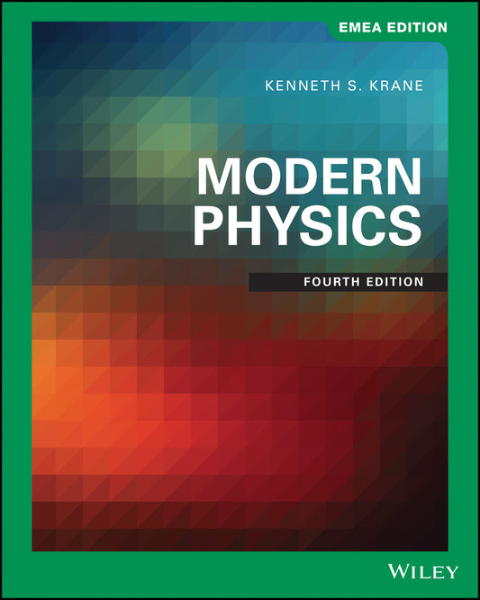 Modern Physics, Fourth EMEA Edition (Paperback / softback) 9781119590583