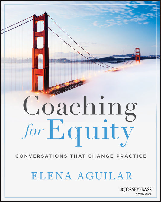 Coaching for Equity – Conversations That Change Practice (Paperback / softback) 9781119592273