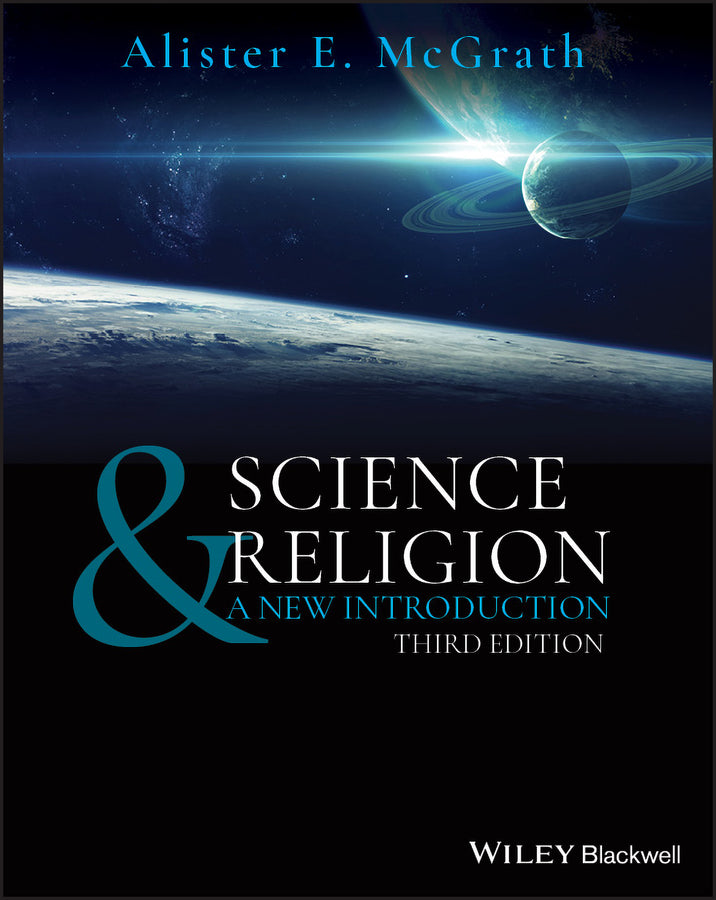 Science and Religion – A New Introduction, 3rd Edition (Paperback / softback) 9781119599876