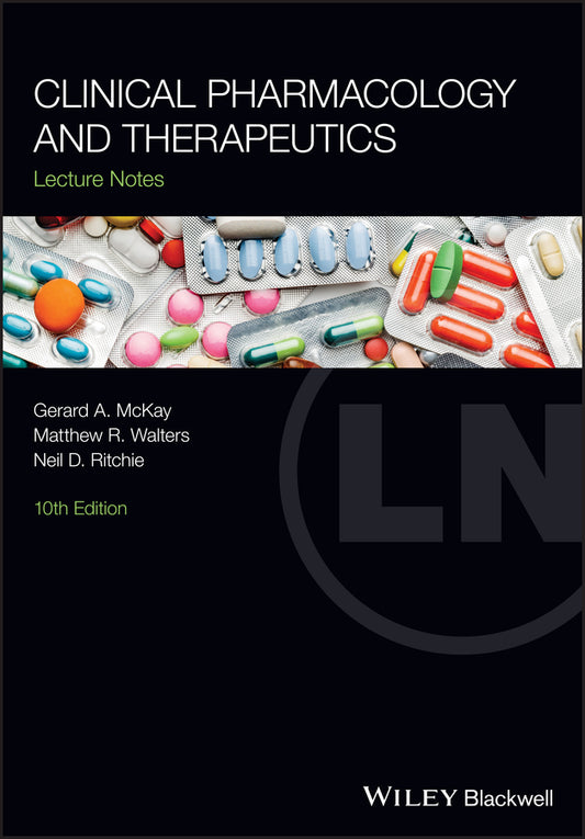 Lecture Notes – Clinical Pharmacology and Therapeutics 10e (Paperback / softback) 9781119599951