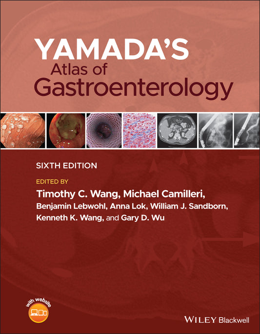 Yamada?s Atlas of Gastroenterology Sixth Edition (Hardback) 9781119600428