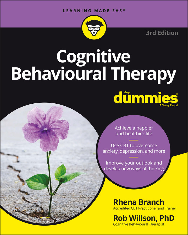 Cognitive Behavioural Therapy For Dummies, 3rd Edition (Paperback / softback) 9781119601128