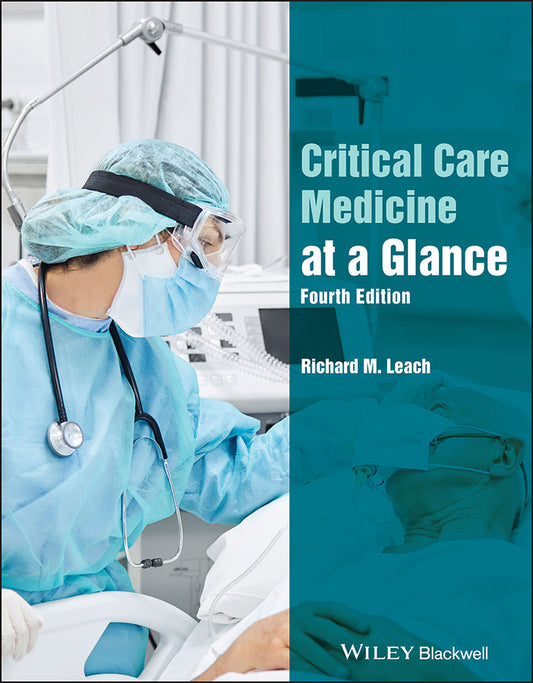 Critical Care Medicine at a Glance, 4th Edition (Paperback / softback) 9781119605867