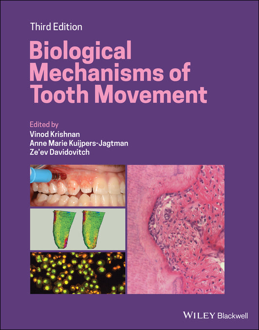 Biological Mechanisms of Tooth Movement 3rd Edition (Hardback) 9781119608936