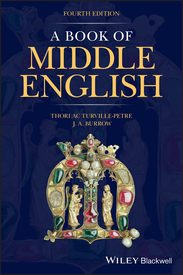 A Book of Middle English Fourth Edition (Paperback / softback) 9781119619277