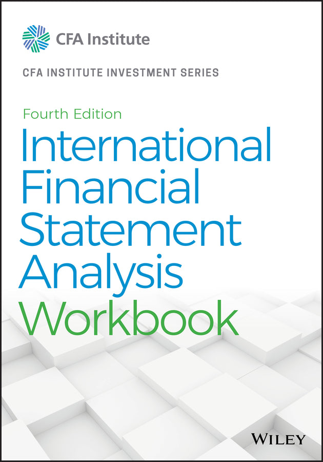 International Financial Statement Analysis Worbook, Fourth Edition (Paperback / softback) 9781119628095