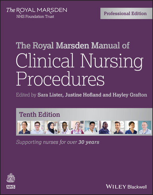 The Royal Marsden Manual of Clinical Nursing Procedures Professional Edition 10e (Paperback / softback) 9781119634386