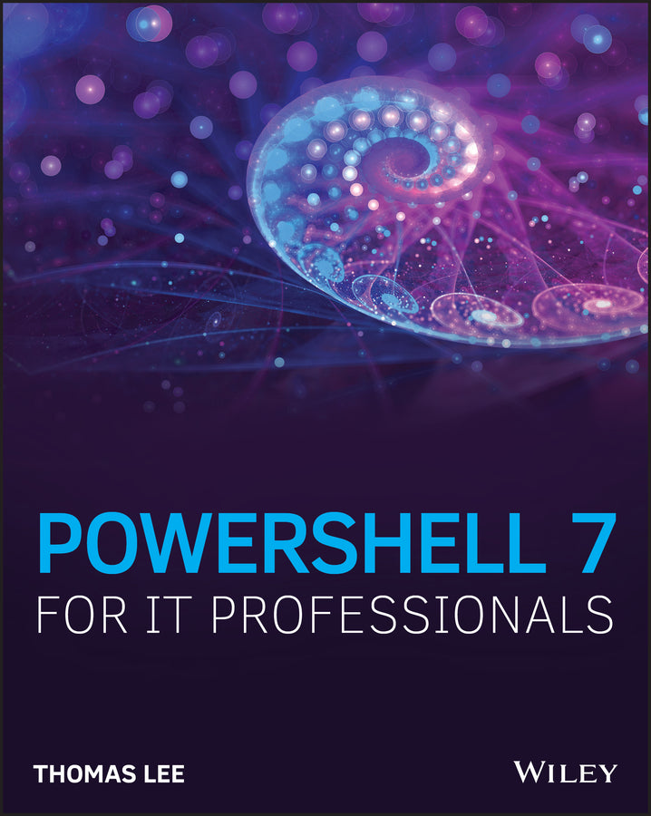 PowerShell 7 for IT Pros (Paperback / softback) 9781119644729