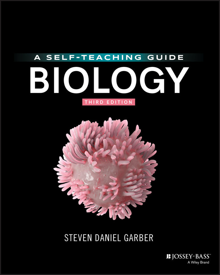 Biology – A Self–Teaching Guide, Third Edition (Paperback / softback) 9781119645023