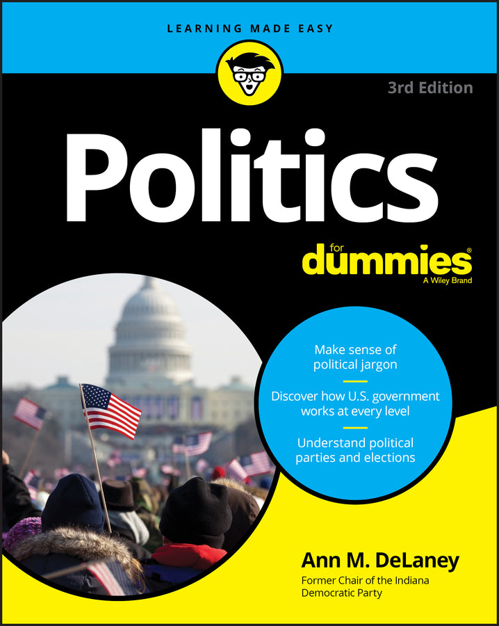 Politics For Dummies, 3rd Edition (Paperback / softback) 9781119652953