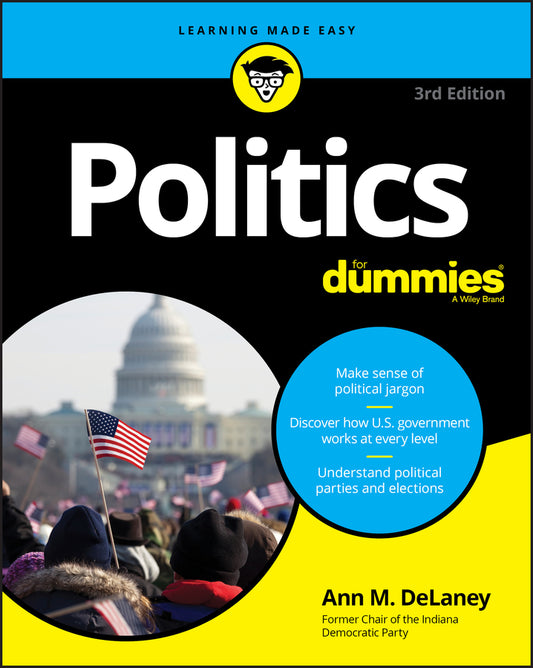 Politics For Dummies, 3rd Edition (Paperback / softback) 9781119652953