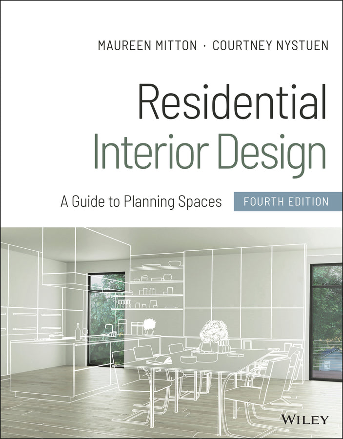 Residential Interior Design; A Guide to Planning Spaces (Paperback / softback) 9781119653424