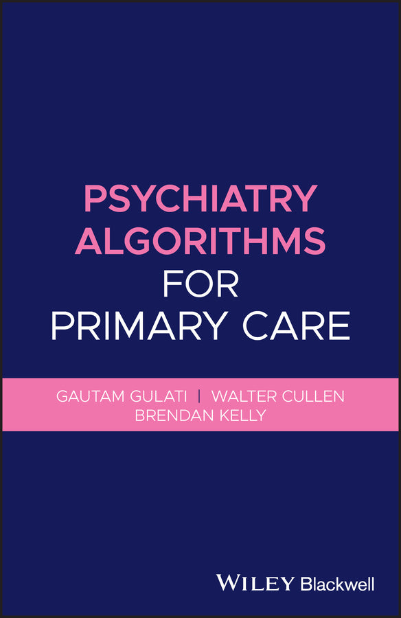 Psychiatry Algorithms for Primary Care (Paperback / softback) 9781119653561