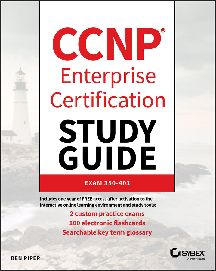 CCNP Enterprise Certification Study Guide – Exam 350–401 (Paperback / softback) 9781119658757