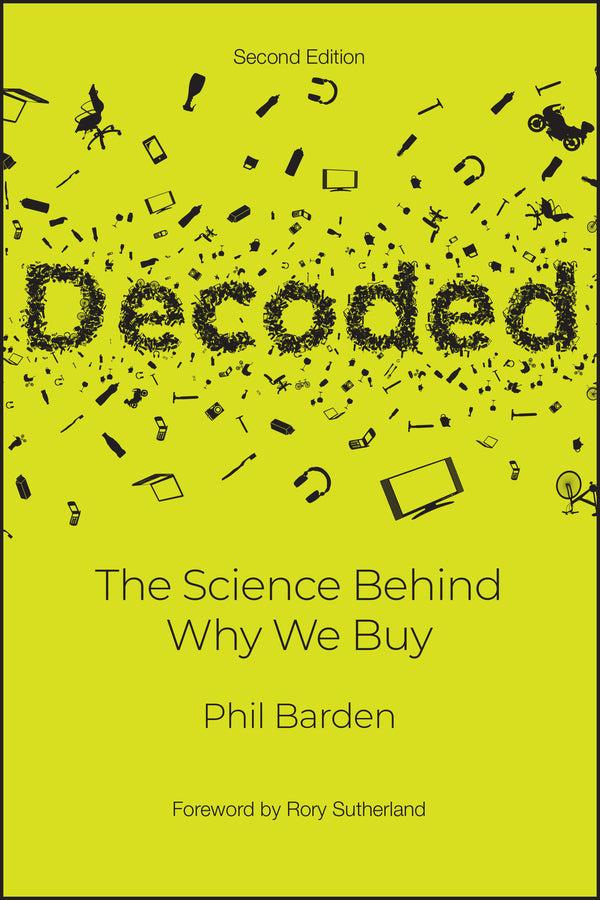 Decoded 2e – The Science Behind Why We Buy (Paperback / softback) 9781119673088