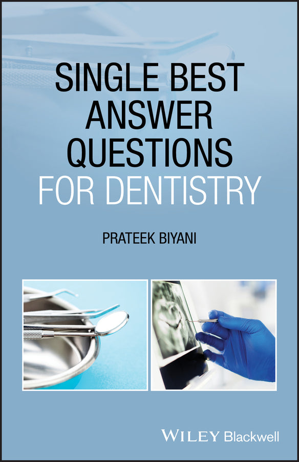 Single Best Answer Questions for Dentistry (Paperback / softback) 9781119702351