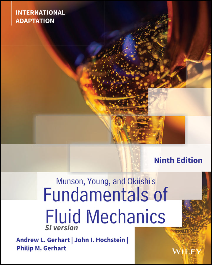 Munson, Young and Okiishi?s Fundamentals of Fluid Mechanics (Paperback / softback) 9781119703266