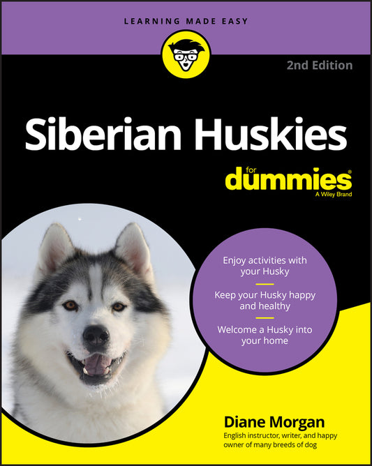 Siberian Huskies For Dummies, 2nd Edition (Paperback / softback) 9781119711841
