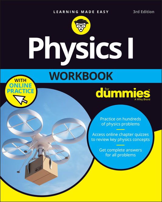 Physics I Workbook For Dummies, 3rd Edition with Online Practice (Paperback / softback) 9781119716471
