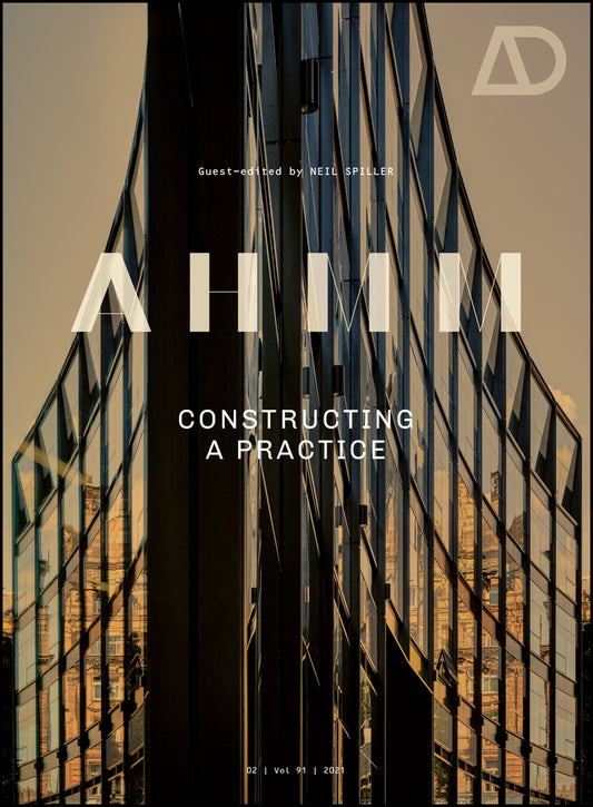 AHMM – Constructing a Practice (Paperback / softback) 9781119717485