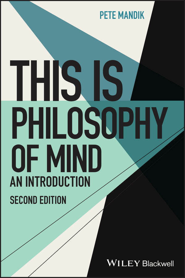 This Is Philosophy of Mind – An Introduction (Paperback / softback) 9781119718888