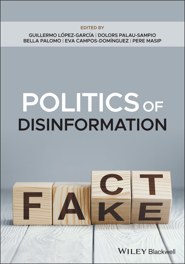 Politics of Disinformation (Paperback / softback) 9781119743231