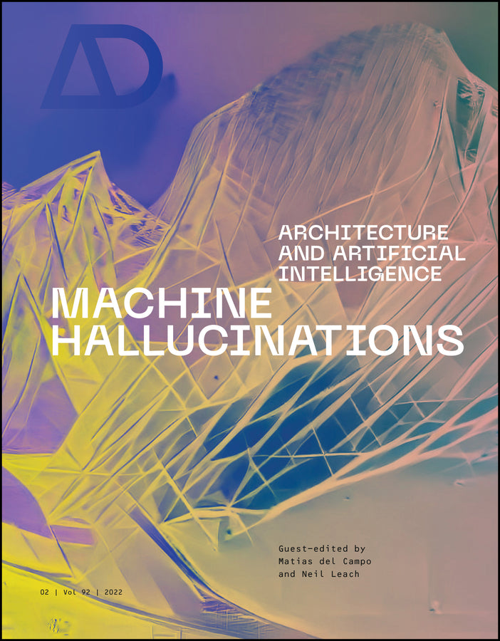 Machine Hallucinations: Architecture & Artificial Intelligence (Paperback / softback) 9781119748847