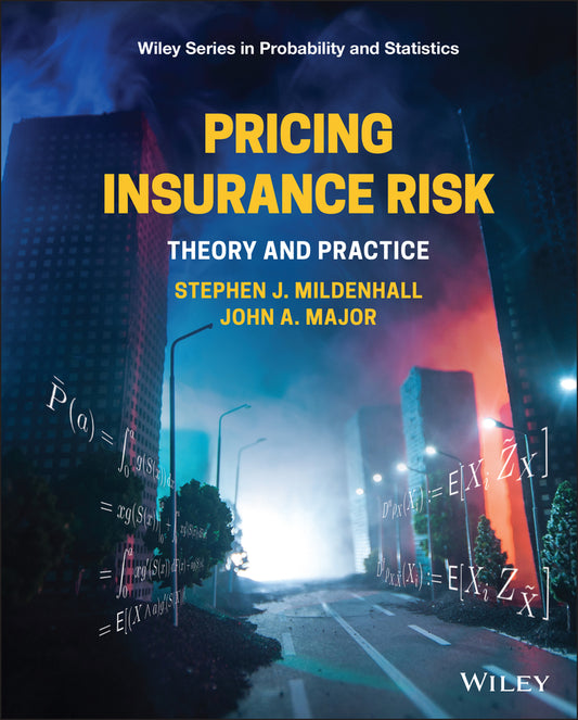 Pricing Insurance Risk: Theory and Practice (Hardback) 9781119755678