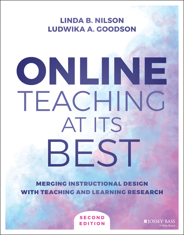 Online Teaching at Its Best; Merging Instructional Design with Teaching and Learning Research (Paperback / softback) 9781119765011