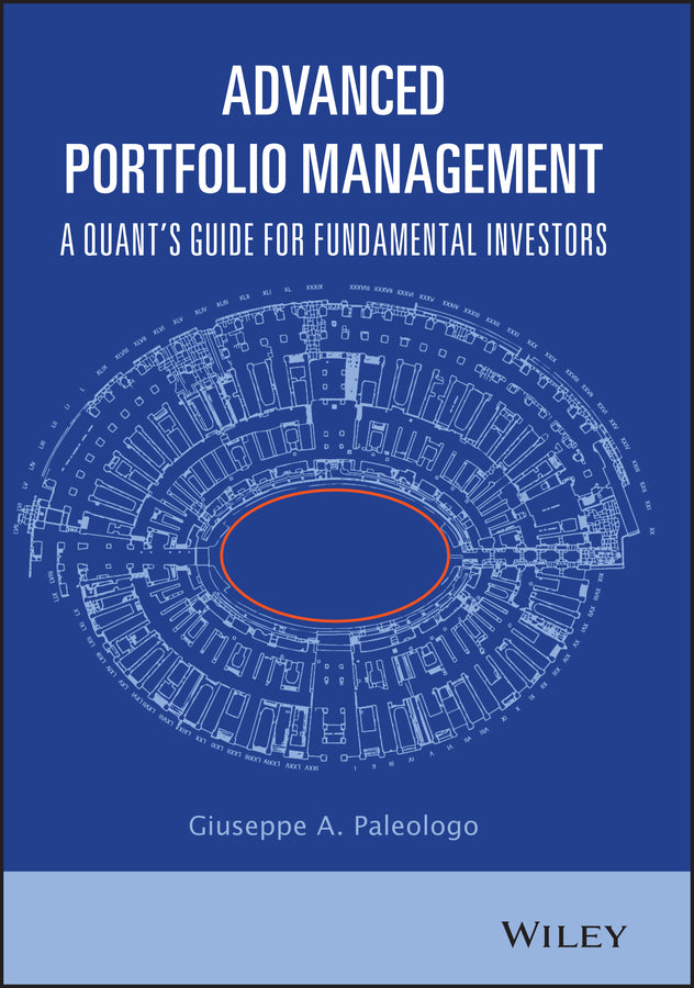 Advanced Portfolio Management – A Quant?s Guide for Fundamental Investors (Hardback) 9781119789796