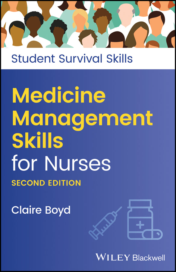 Medicine Management Skills for Nurses 2e (Paperback / softback) 9781119807926