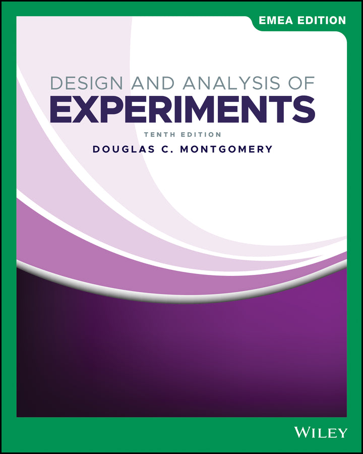 Design and Analysis of Experiments, Tenth Edition EMEA Edition (Paperback / softback) 9781119816959