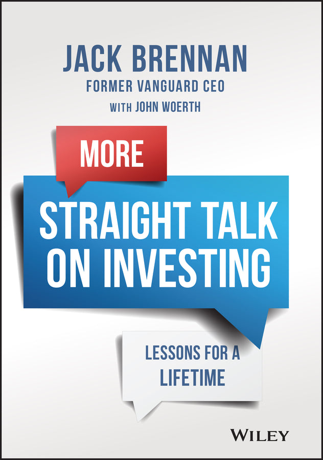 More Straight Talk on Investing: Lessons for a Lif etime (Hardback) 9781119817338