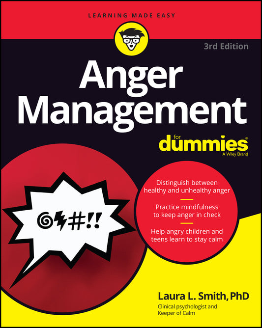 Anger Management For Dummies, 3rd Edition (Paperback / softback) 9781119828273