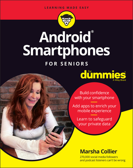 Android Smartphones For Seniors For Dummies (Paperback / softback) 9781119828488