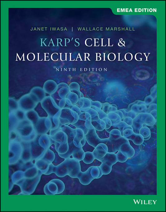 Cell and Molecular Biology, 9th Edition EMEA Editi on (Paperback / softback) 9781119834908