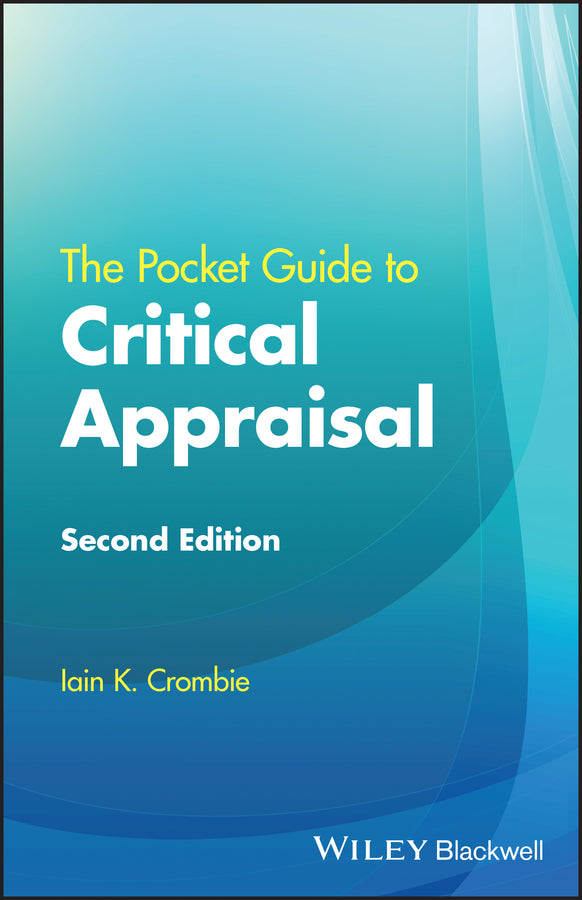 The Pocket Guide to Critical Appraisal, Second Edition (Paperback / softback) 9781119835240